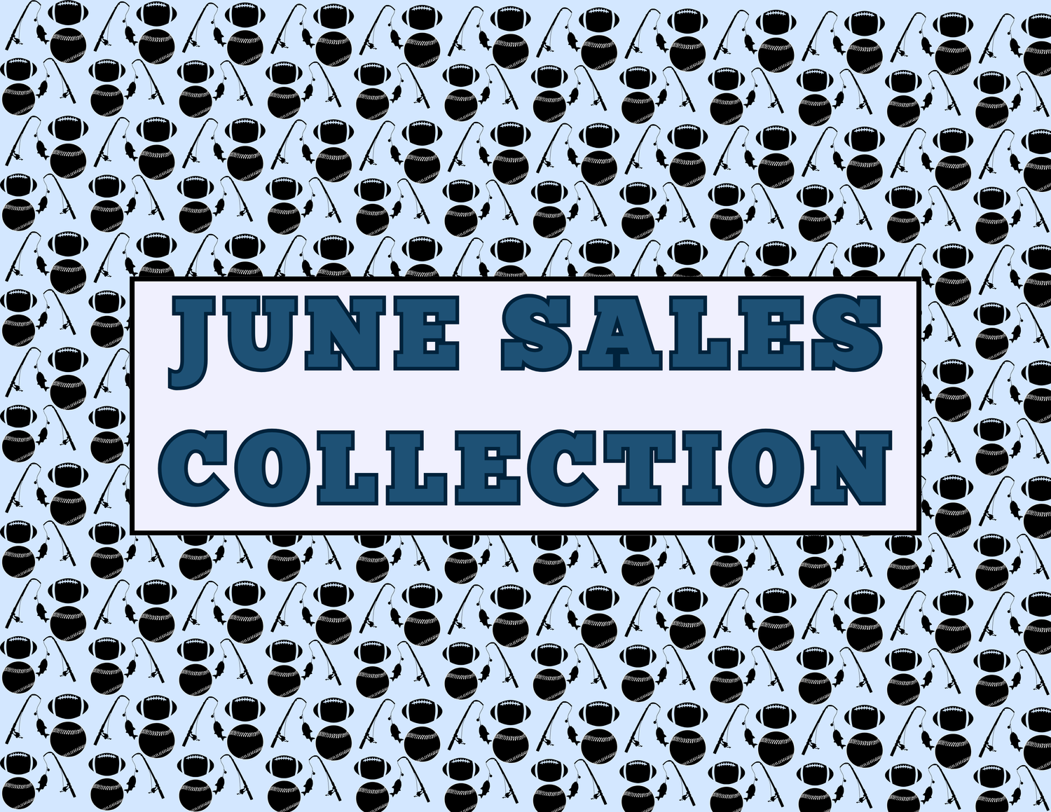 JUNE SALES